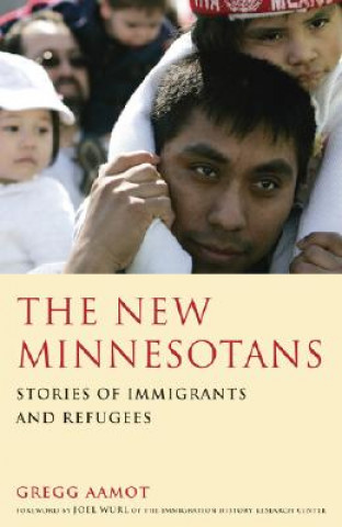 The New Minnesotans: Stories of Immigrants and Refugees