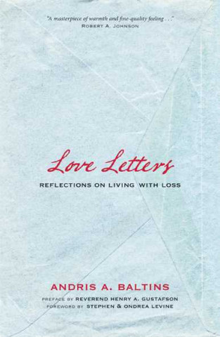 Love Letters: Reflections on Living with Loss
