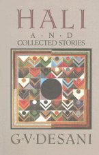 Hali and Collected Stories