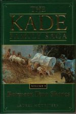 Kade Family Saga Vol 3: Between Two Shores