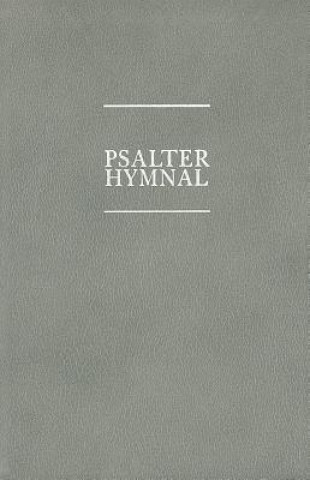 Psalter Hymnal Worship Edition