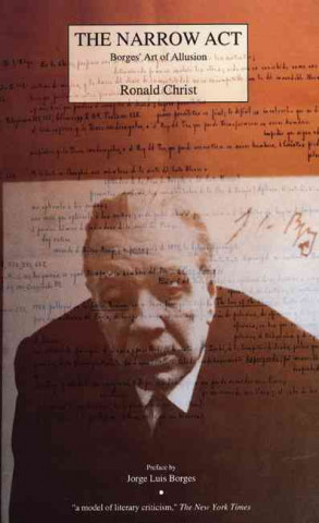 The Narrow ACT: Borges' Art of Allusion