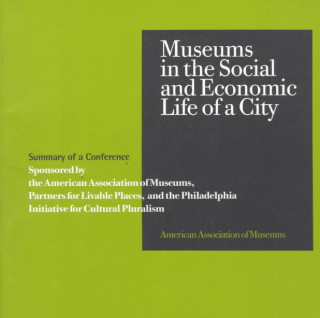 Museums in the Social and Economic Life of a City