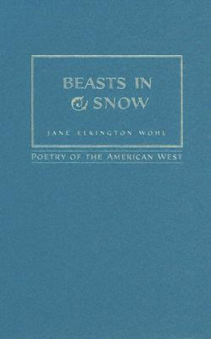 Beasts in Snow