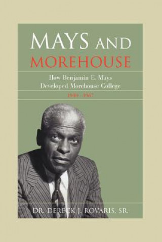 Mays and Morehouse
