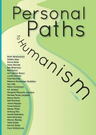Personal Paths to Humanism