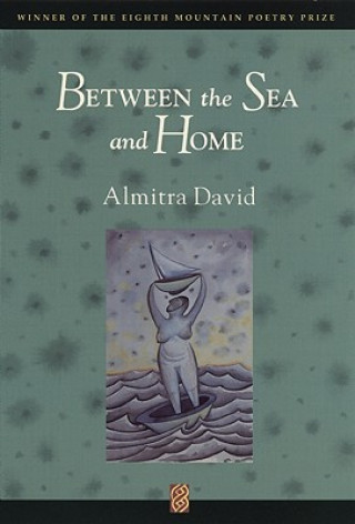 Between the Sea and Home