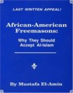 African American Freemasons: Why They Should Accept Al-Islam