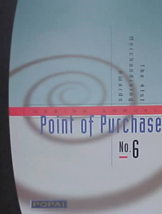 Point of Purchase Design Annual, No. 6, Vol. 6