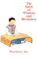 The Spirit of Wisdom and Revelation