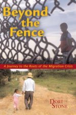 Beyond the Fence: A Journey to the Roots of the Migration Crisis