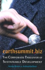 Earthsummit.Biz: The Corporate Takeover of Sustainable Development