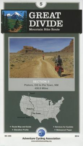 Great Divide Mountain Bike Route #5: Platoro, Colorado - Pie Town, New Mexico (431 Miles)