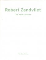 Robert Zandvliet: The Varick Series: Monotypes