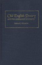 Old English Poetry and the Genealogy of Events