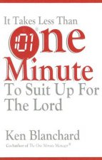 It Takes Less Than One Minute to Suit Up for the Lord