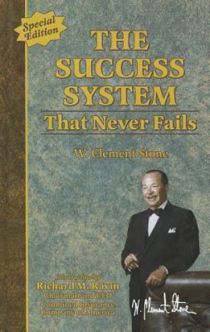 The Success System That Never Fails