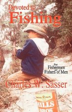 Devoted to Fishing