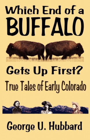 Which End of a Buffalo Gets Up First?