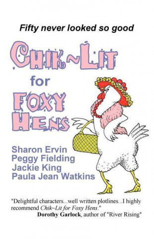 Chik Lit for Foxy Hens