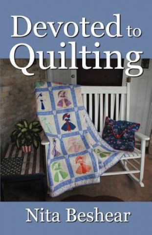 Devoted to Quilting