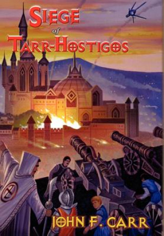 Siege of Tarr-Hostigos