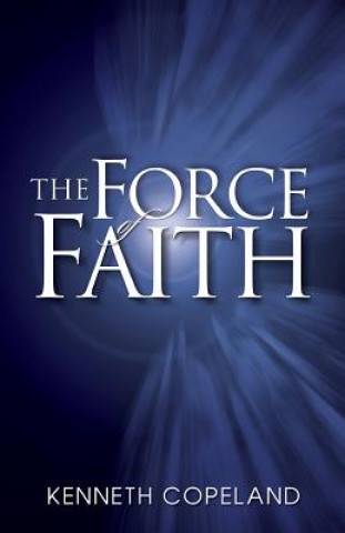 Force of Faith