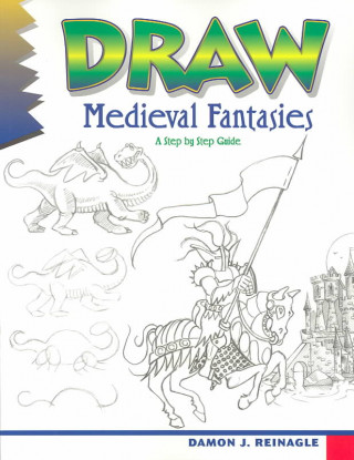 Draw Medieval Fantasies