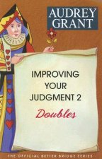 Improving Your Judgment 2: Doubles
