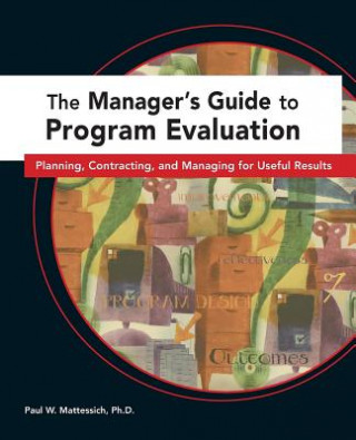 Managers Guide to Program Evaluation