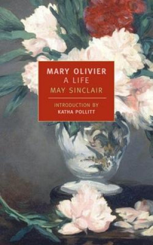 Mary Olivier: A Life