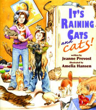 It's Raining Cats and Cats!