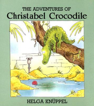 The Adventures of Christabel Crocodile