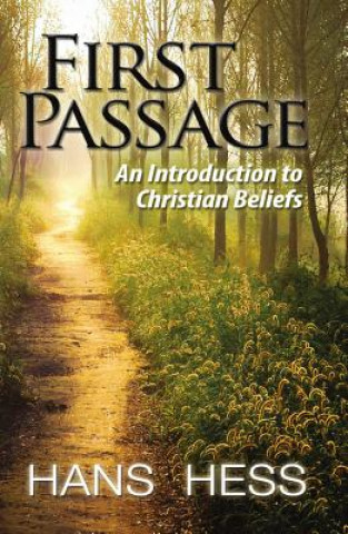 First Passage: An Introduction to Christian Beliefs