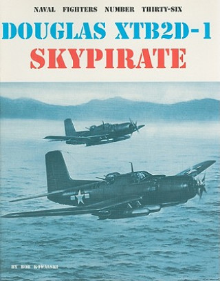 Douglas XTB2D-1 Skypirate