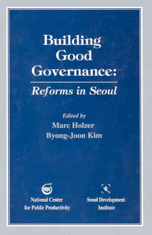 Building Good Governance: Reforms in Seoul