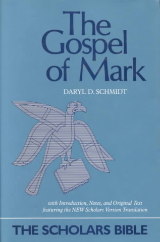 The Gospel of Mark: Text, Translation and Notes