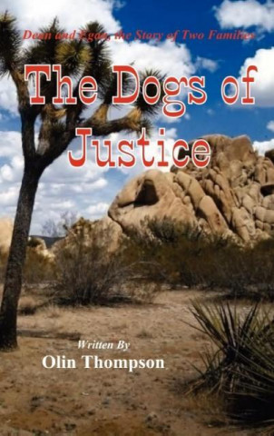 The Dogs of Justice