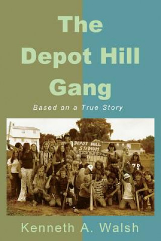 The Depot Hill Gang