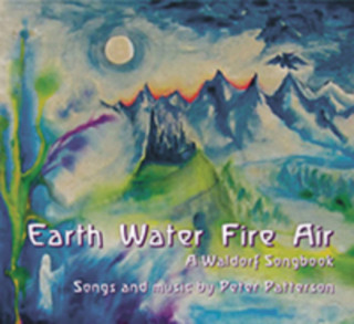 Earth Water Fire Air: A Waldorf Songbook