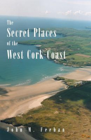 Secret Places Of West Cork Coast
