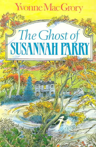 The Ghost of Susannah Parry