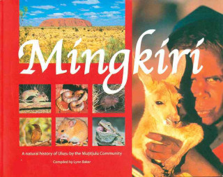 Mingkiri: A Natural History of Uluru by the Mutitjulu Community