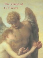 Vision of G.F. Watts