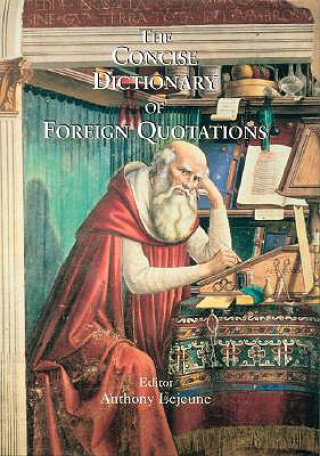 The Concise Dictionary of Foreign Quotations