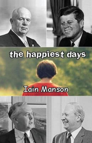 The Happiest Days