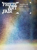 Frieze Art Fair Yearbook 2010-11