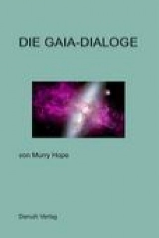 Die Gaia-Dialoge