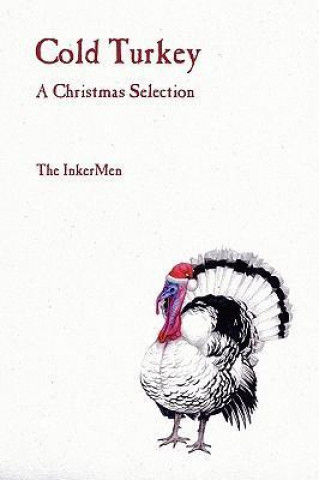 Cold Turkey: A Christmas Selection