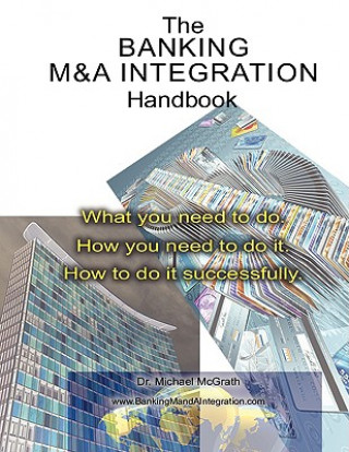 Banking M&A Integration Handbook